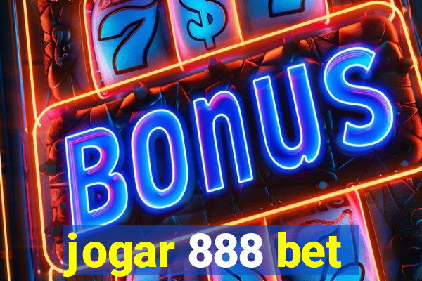 jogar 888 bet